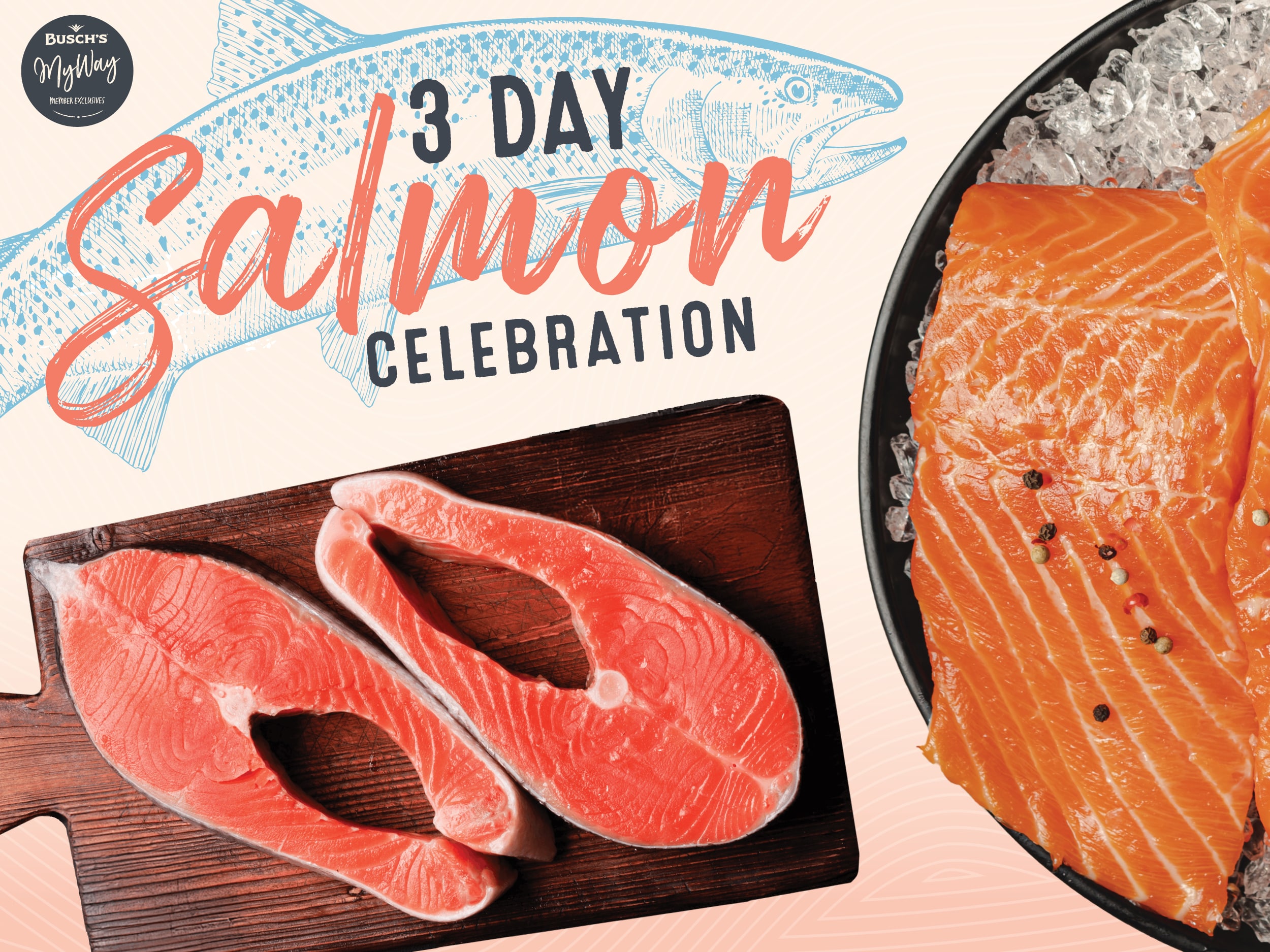 Salmon Celebration Event at Busch's Fresh Food Market March 6 - 8