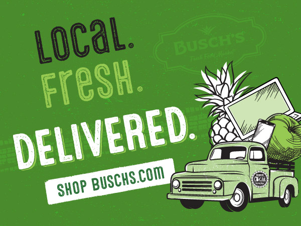 Local. Fresh. DELIVERED. Busch's Fresh Food Market is now offering DELIVERY when you SHOP BUSCHS.COM!