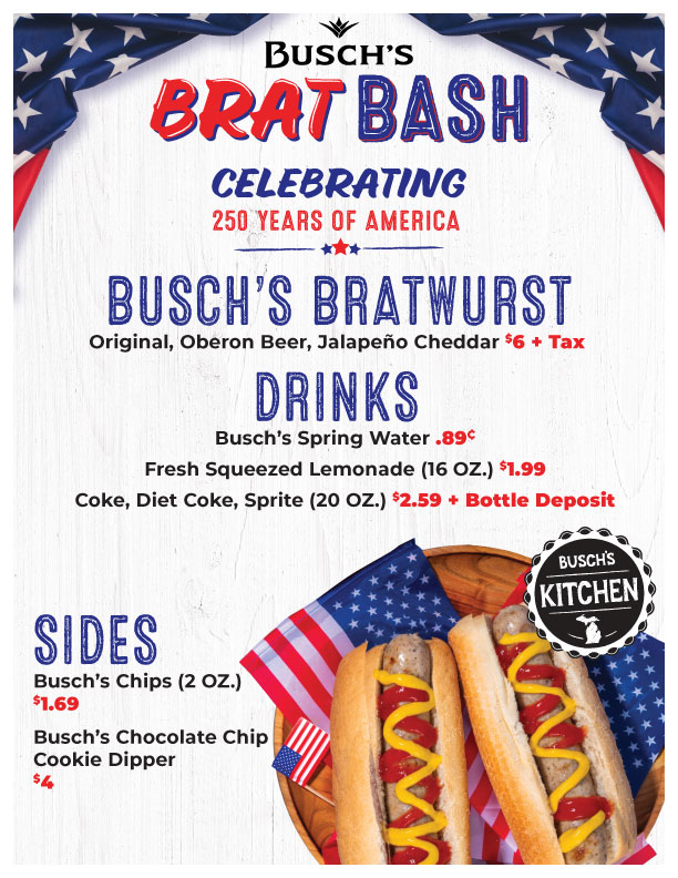 Busch's Brat Bash menu with fresh grilled bratwurst, chips, cookie, and drink options available July 4–5 during the patriotic Brat Bash celebration.