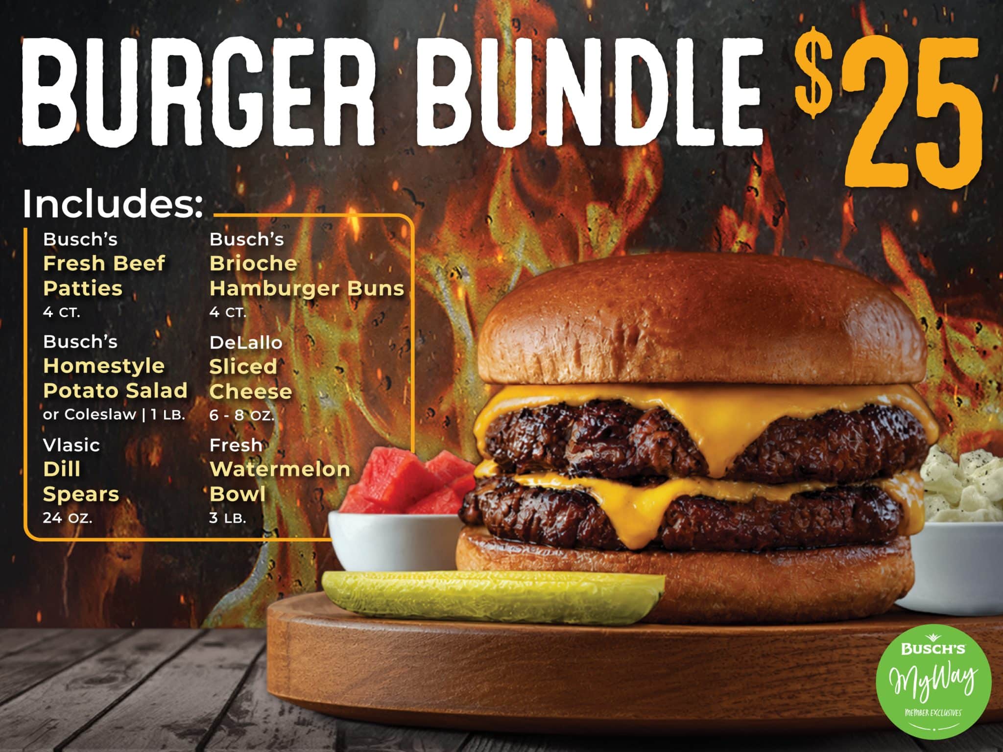Busch’s Fresh Food Market Burger Bundle promotion featuring a stacked cheeseburger with lettuce, tomato, onion, pickles, and fries. The offer highlights a complete burger meal bundle for $25, including burger patties, buns, cheese, condiments, and sides. Green MyWay member badge displayed in the corner.