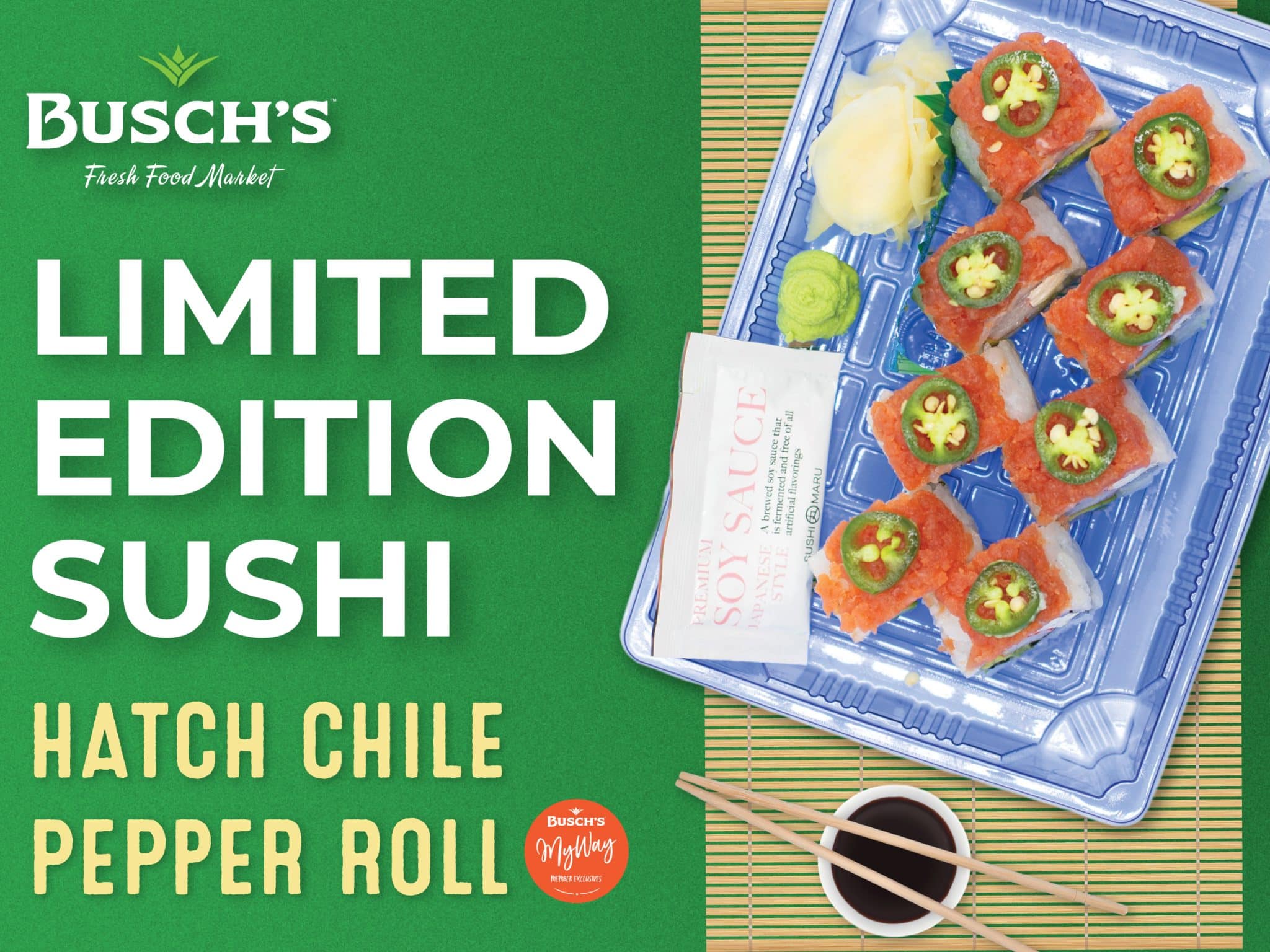 Busch's Limited Edition Hatch Chile Pepper Roll, the MyWay Sushi of the Month.